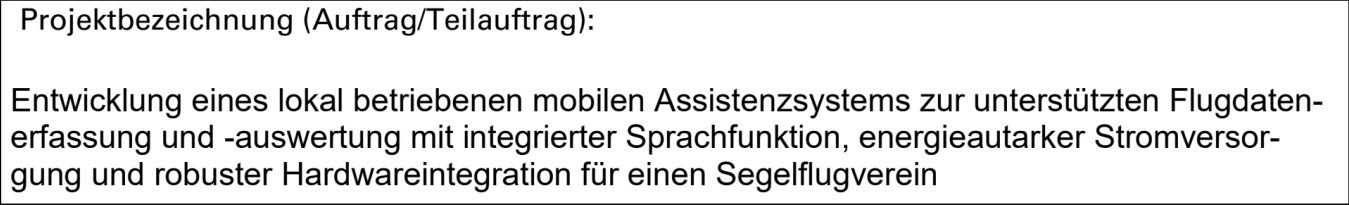 Beispiel für eine ausführliche Projektbezeichnung in einem genehmigten Projektantrag